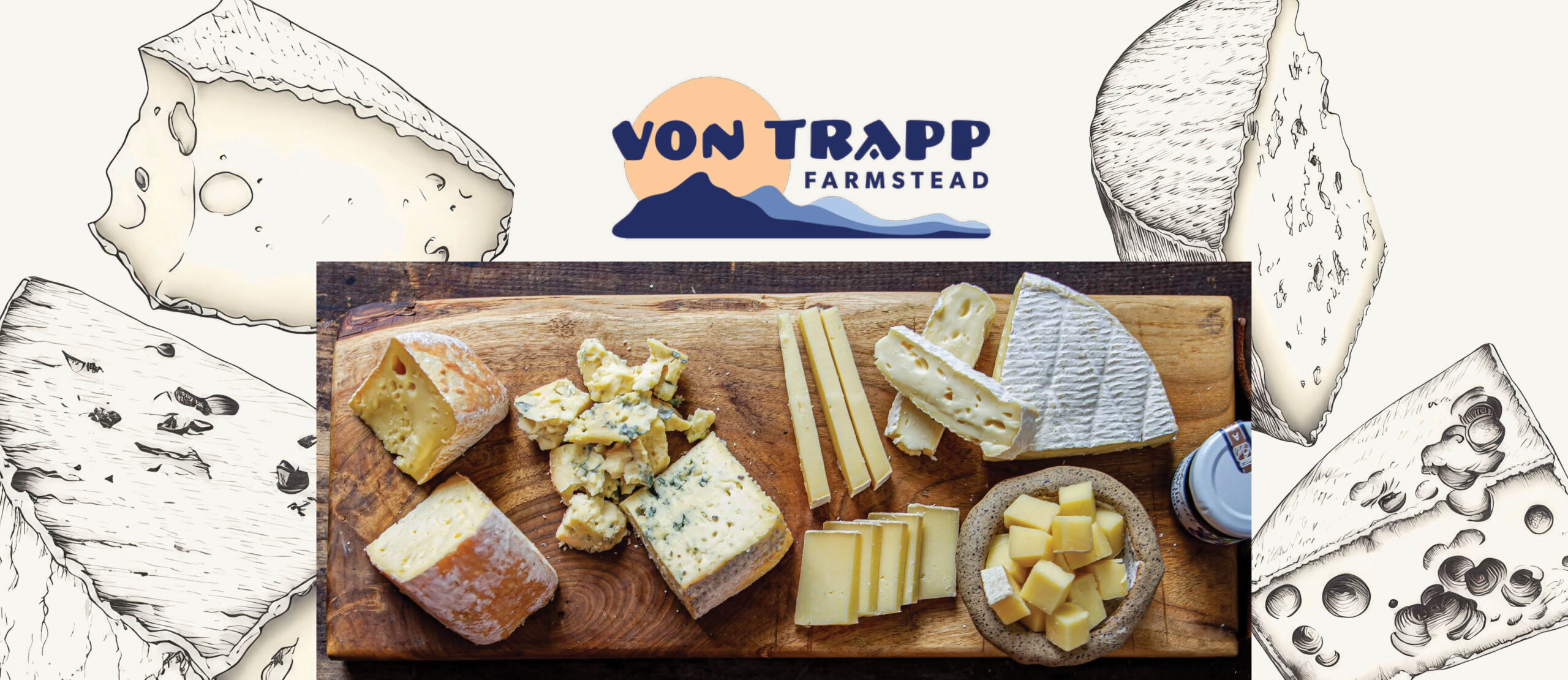 von Trapp Farmstead cheese from black river produce